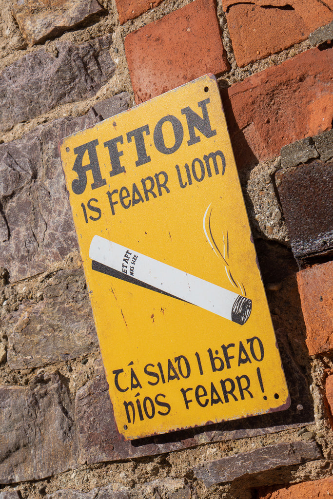 Afton Is Fearr Liom Metal Sign