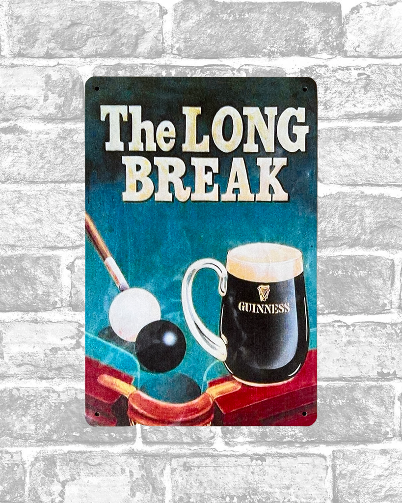 Guinness Long Break Tin Sign