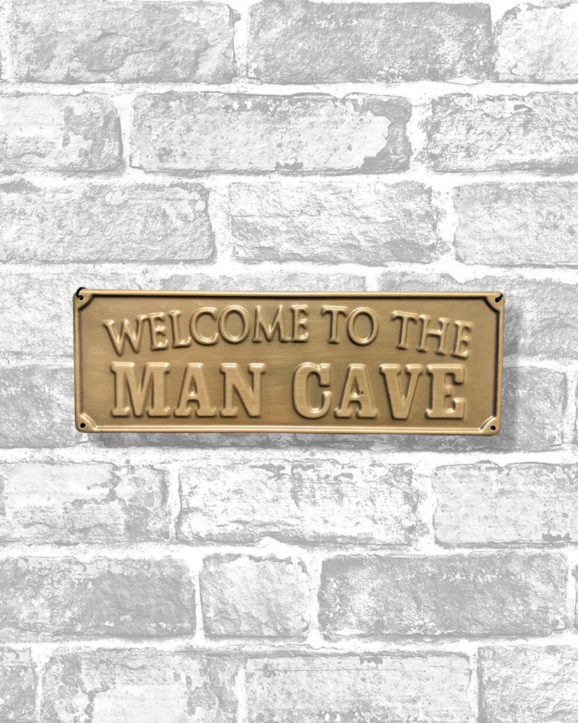Welcome to the Man Cave Embossed Tin Sign