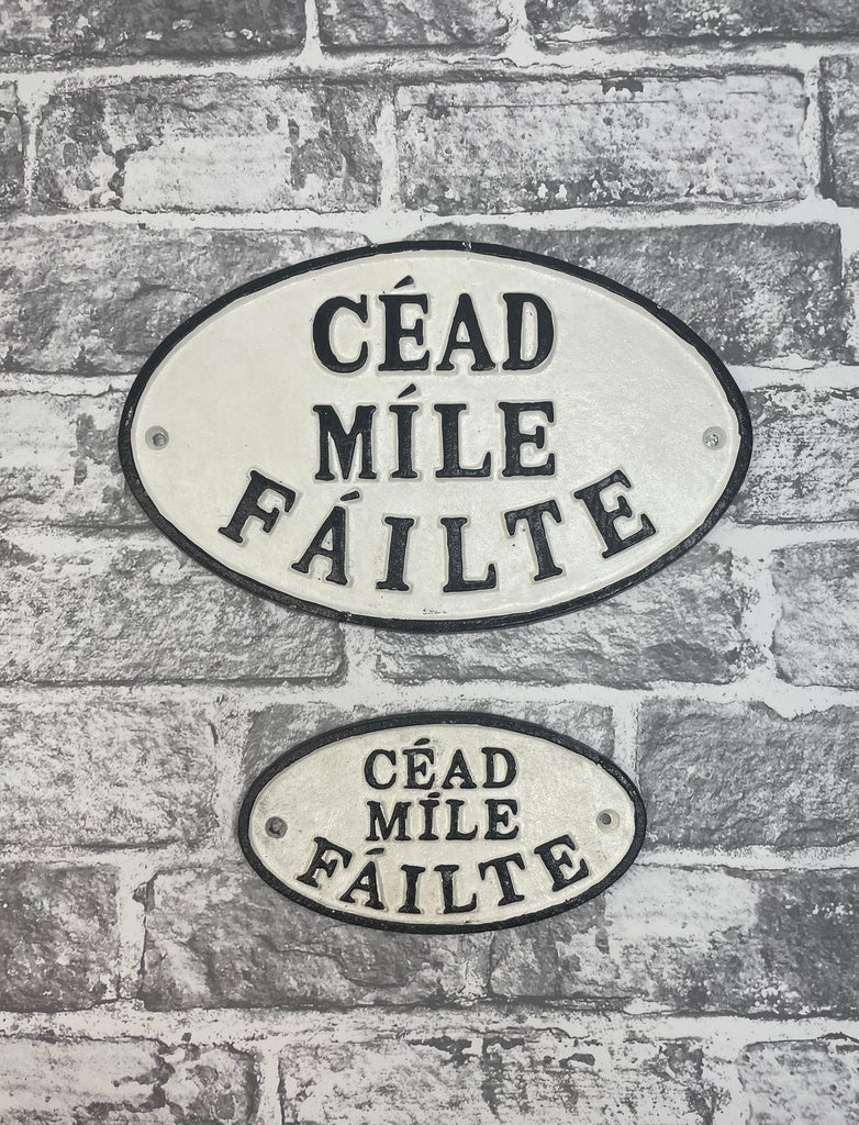 Cead Mile Failte Cast Iron Sign